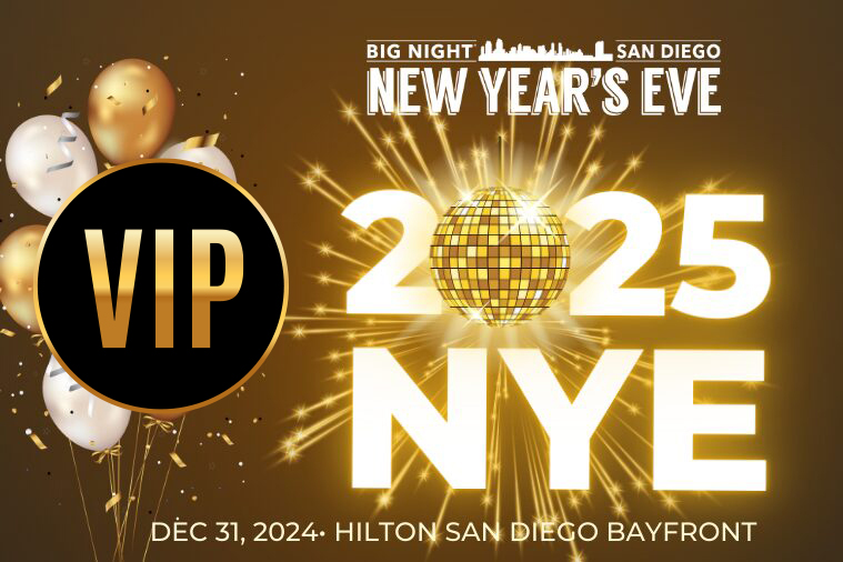 Big Night San Diego New Year’s Eve VIP & Hotel! Magic 92.5